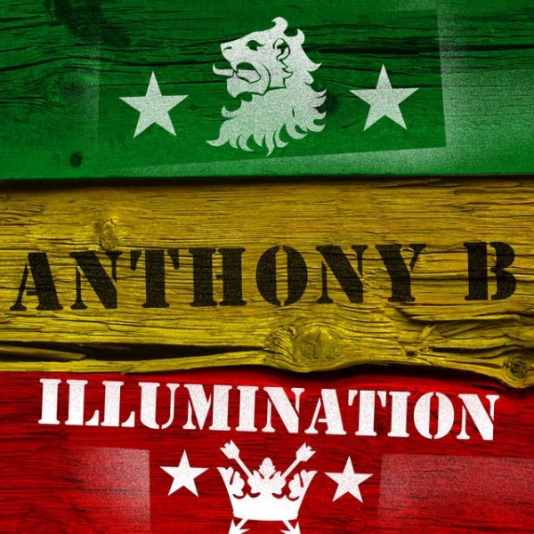 Anthony B Illumination - Anthony B, 2012
