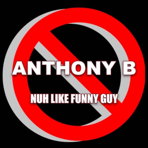Nuh Like Funny Guy Album 