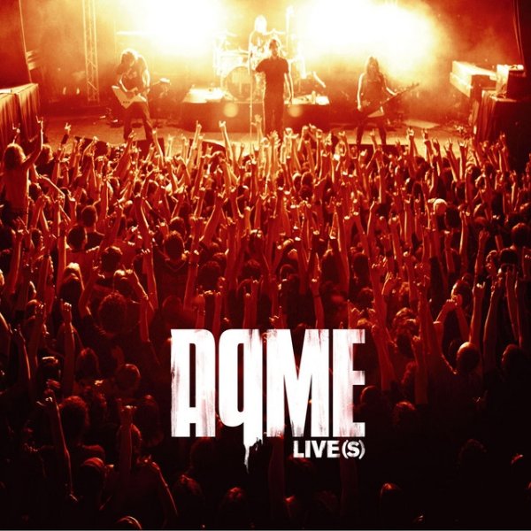 Aqme Live(s), 2006