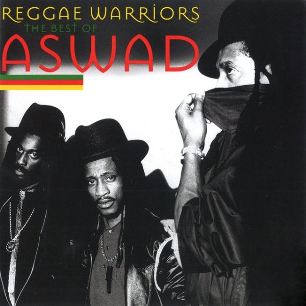 Reggae Warriors: The Best of Aswad Album 