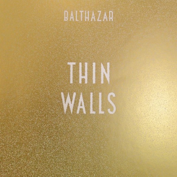 Thin Walls Album 