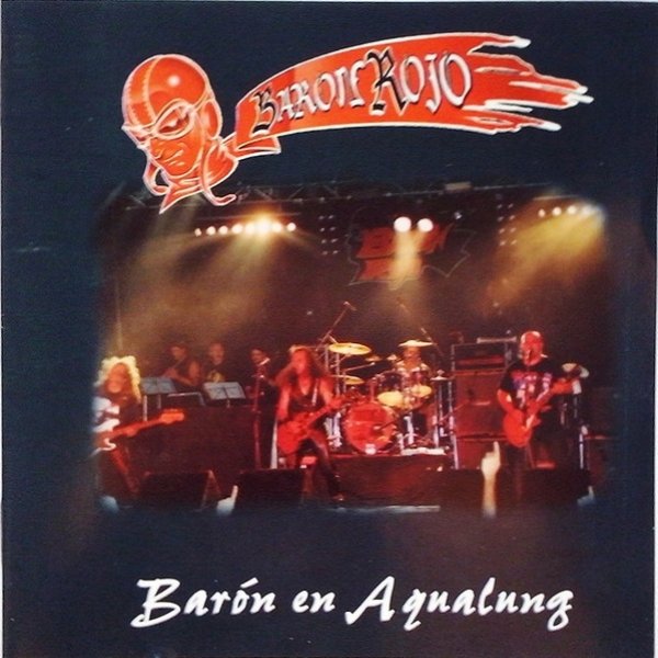Barón Rojo Barón En Aqualung, 2002