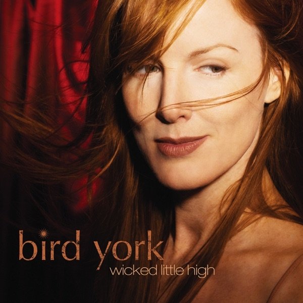 Bird York Wicked Little High, 2006