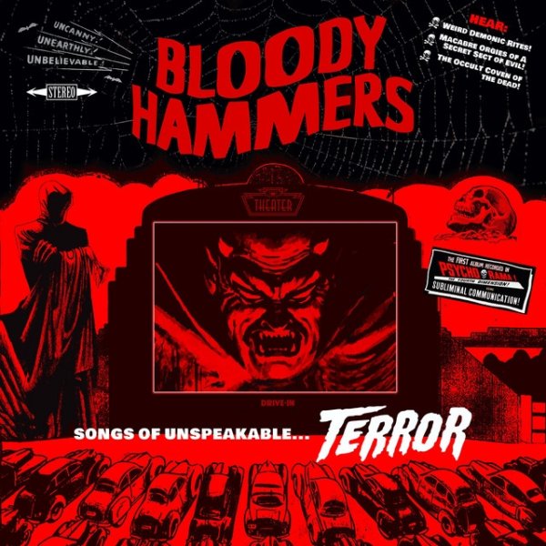 Bloody Hammers Songs of Unspeakable Terror, 2021