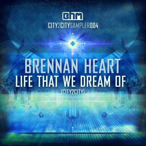 Life That We Dream Of (City2City) Album 