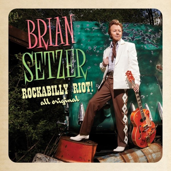 Brian Setzer Rockabilly Riot: All Original, 2014