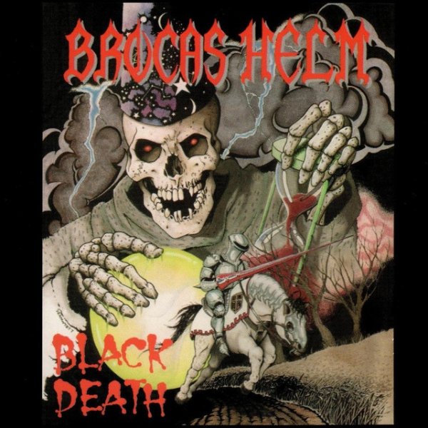 Brocas Helm Black Death, 1988