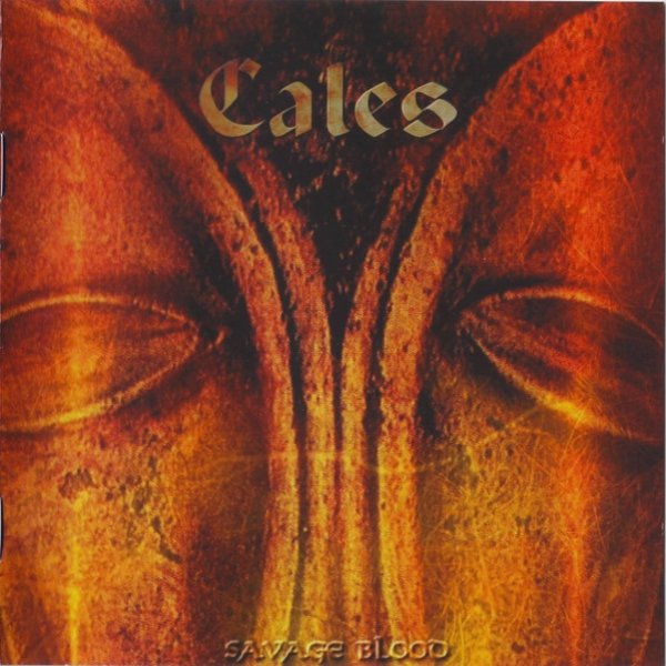 Cales Savage Blood, 2007