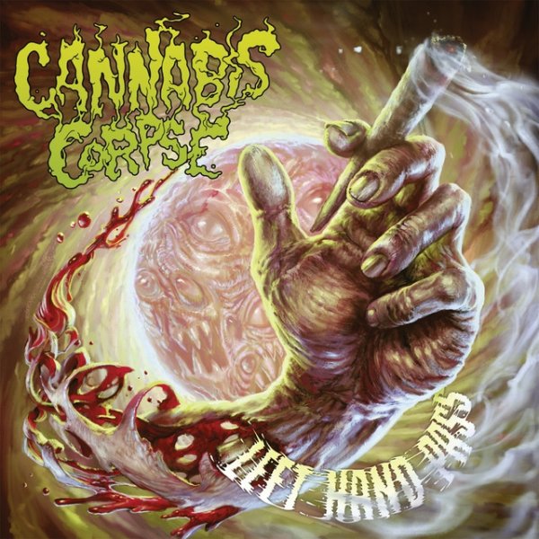Cannabis Corpse Left Hand Pass, 2017