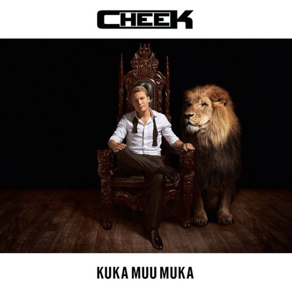 Cheek Kuka muu muka, 2013
