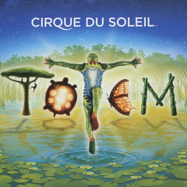 Cirque Du Soleil TOTEM, 2011