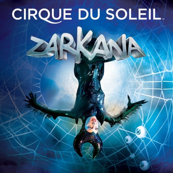 Cirque Du Soleil Zarkana, 2013