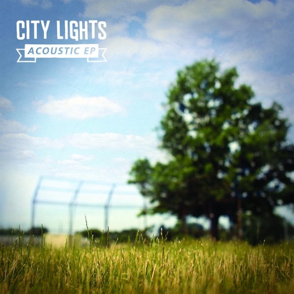 City Lights Acoustic EP Album 