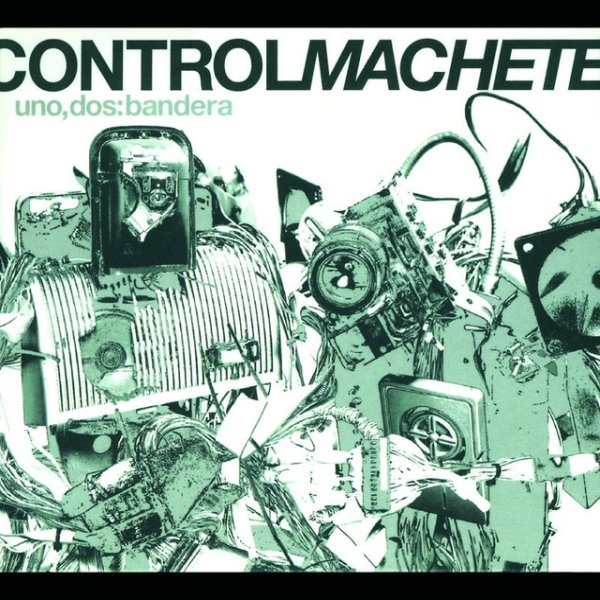 Control Machete Uno, Dos: Bandera, 2003