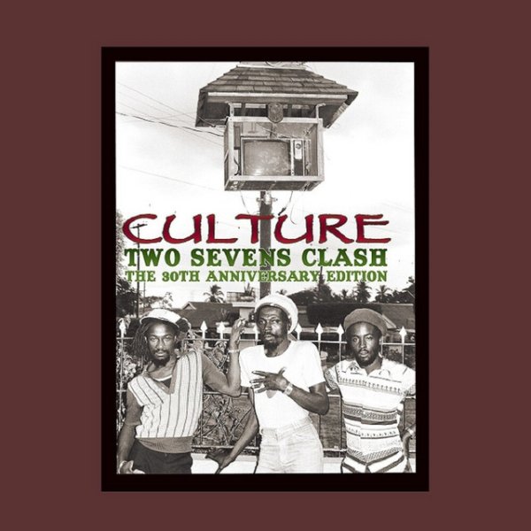 Two Sevens Clash: The 30th Anniversary Edition Album 