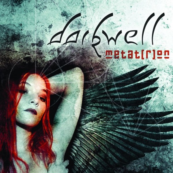 Darkwell Metatron, 2004