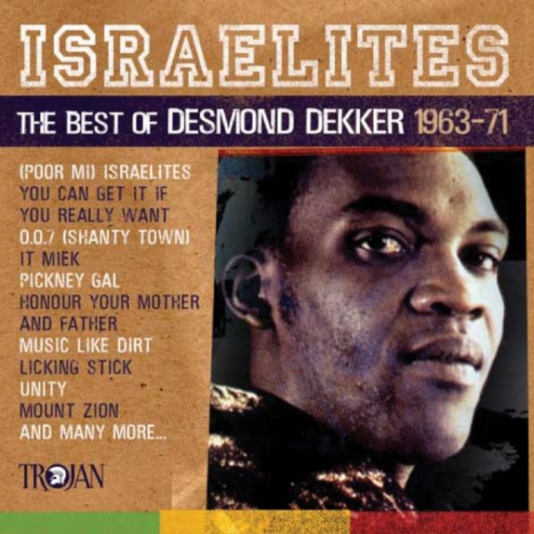 Israelites: The Best of Desmond Dekker Album 