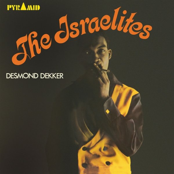 Desmond Dekker The Israelites, 1968