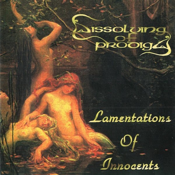 Dissolving of Prodigy Lamentations Of Innocents, 1995