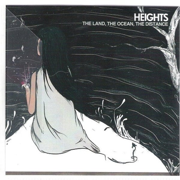 Heights The Land, The Ocean, The Distance EP, 2009