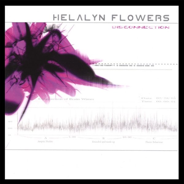 Helalyn Flowers Disconnection, 2005