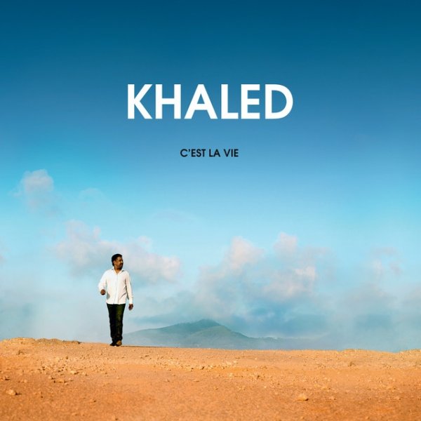 Khaled C'Est La Vie, 2012
