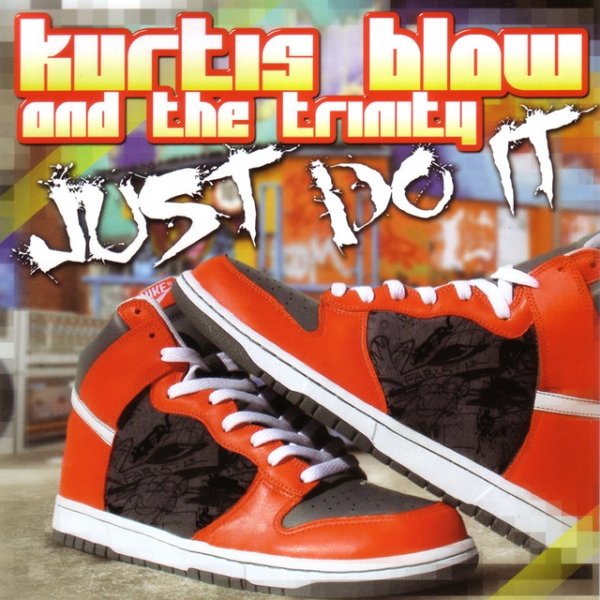 Kurtis Blow Just Do It, 2004