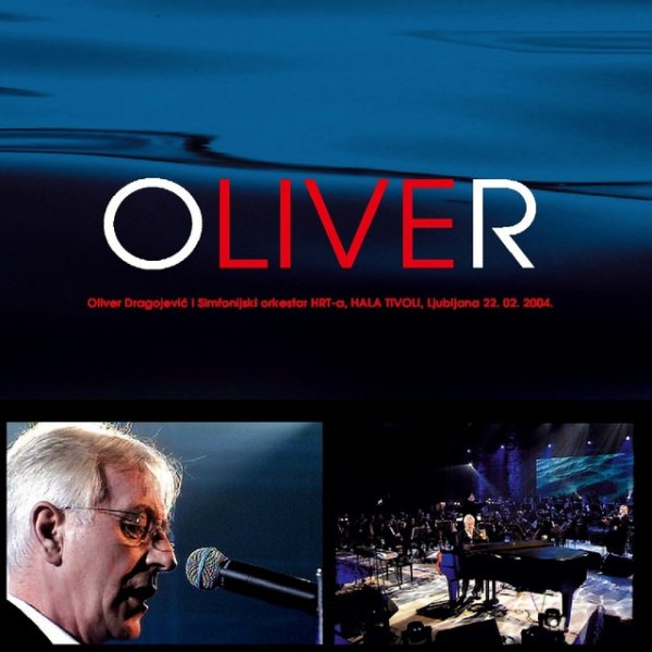 Oliver, Koncert Hala Tivoli Album 