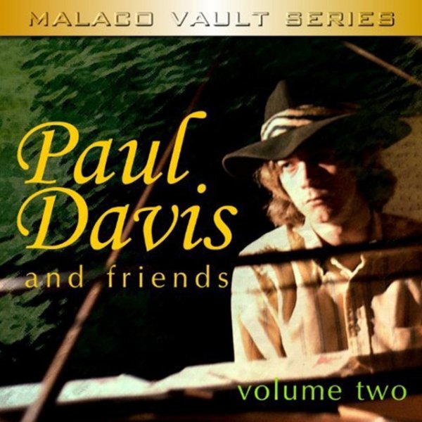 Paul Davis Paul Davis & Friends Vol. 2, 2013