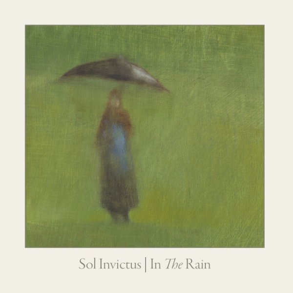 Sol Invictus In the Rain, 1995