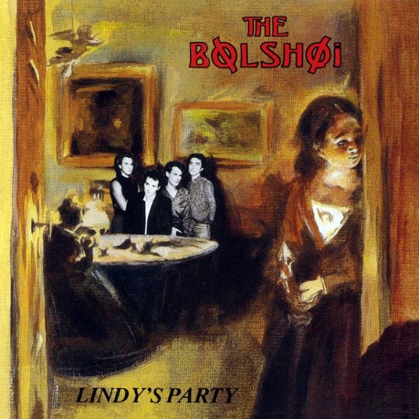 The Bolshoi Lindy's Party, 1987