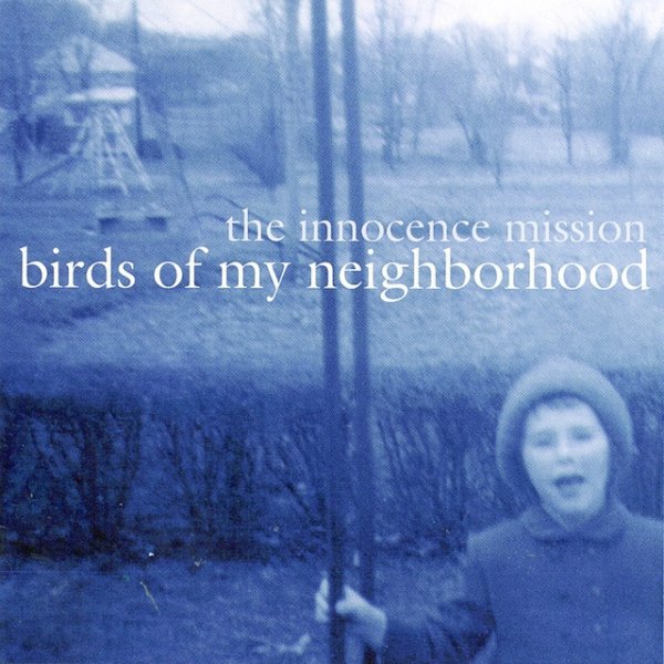 Birds Of My Neighborhood Album 