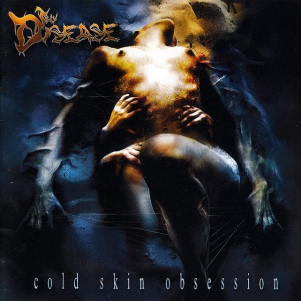 Thy Disease Cold Skin Obsession, 2002