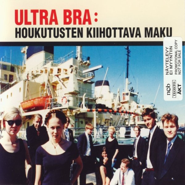 Ultra Bra Houkutusten Kiihottava Maku, 1995