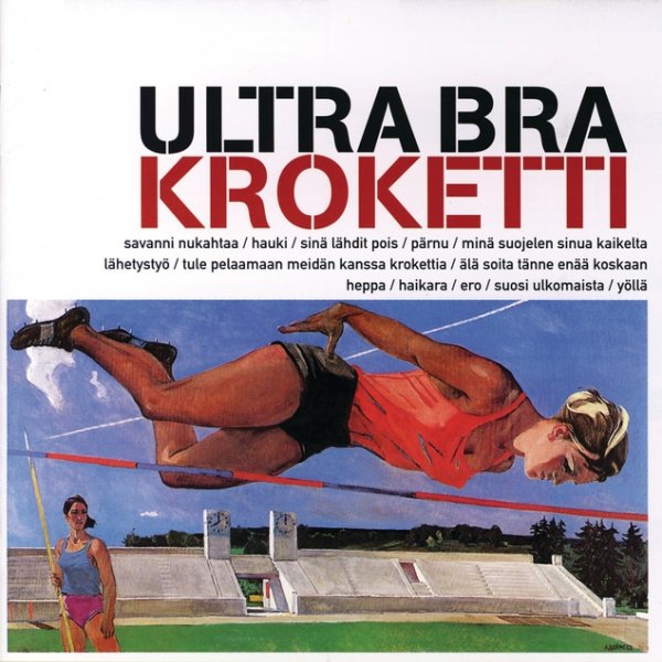 Ultra Bra Kroketti, 1997