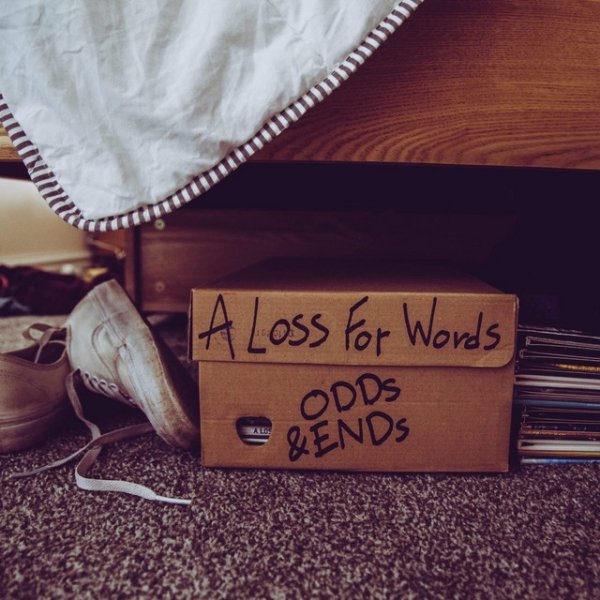 A Loss for Words Odds & Ends, 2017