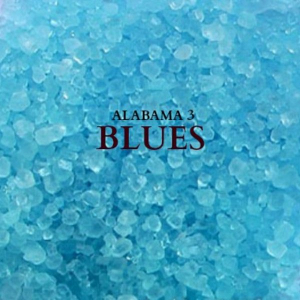 Alabama 3 Blues, 2016