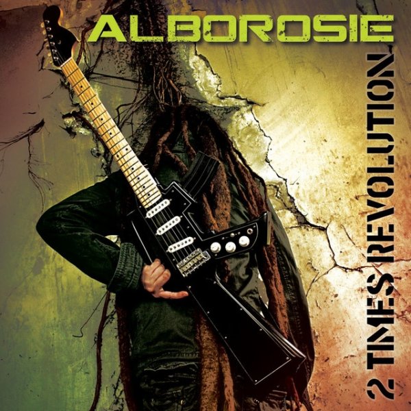 Alborosie 2 Times Revolution, 2011
