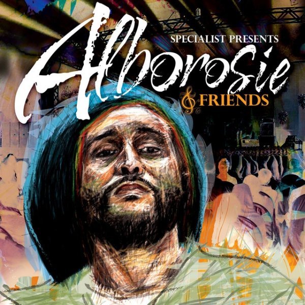 Alborosie Specialist Presents Alborosie & Friends, 2014