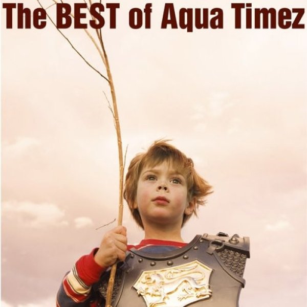 The Best Of Aqua Timez Album 