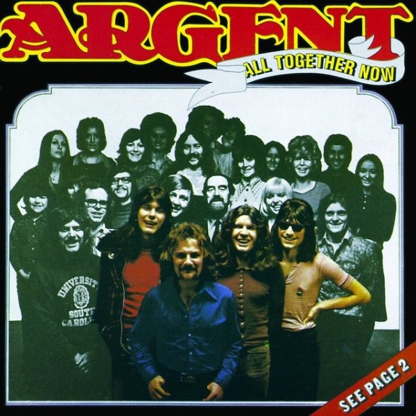 Argent All Together Now, 1971