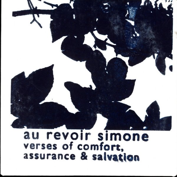 Au Revoir Simone Verses Of Comfort, Assurance & Salvation, 2006