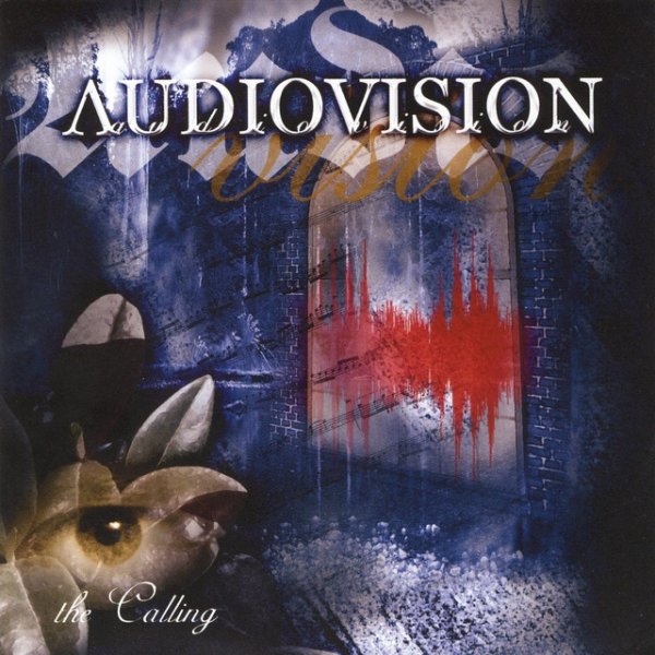 Audiovision The Calling, 2005