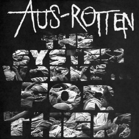 Aus-Rotten The System Works... For Them, 1996