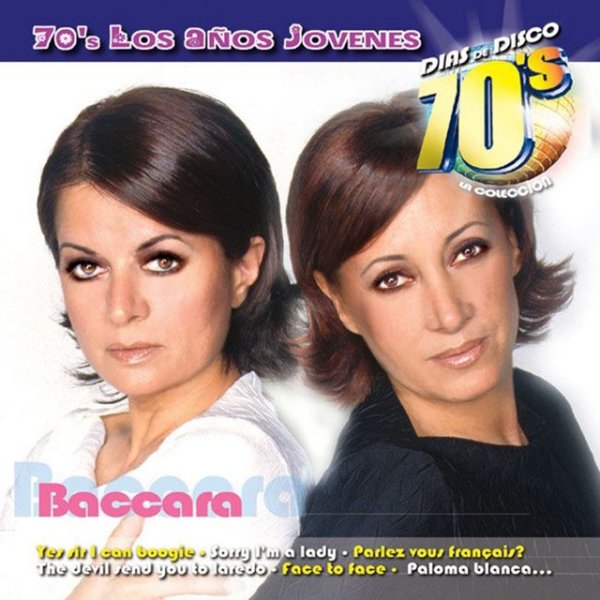 Baccara 70s, Los Años Jovenes: Dias de Disco, 2013