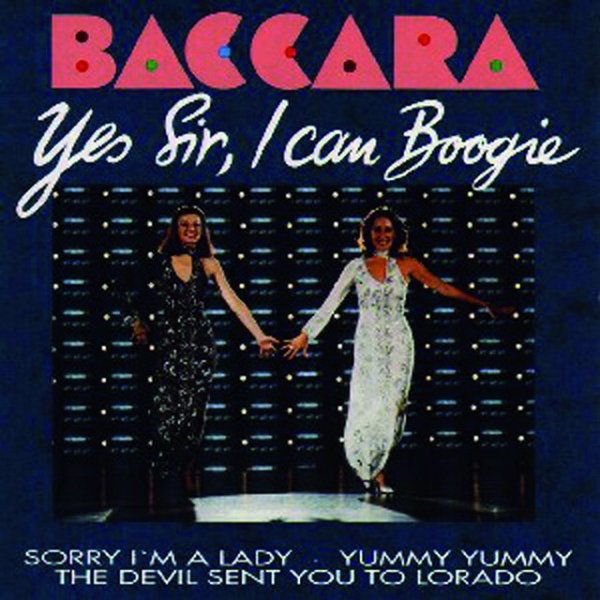 Baccara Yes Sir, I Can Boogie, 1994