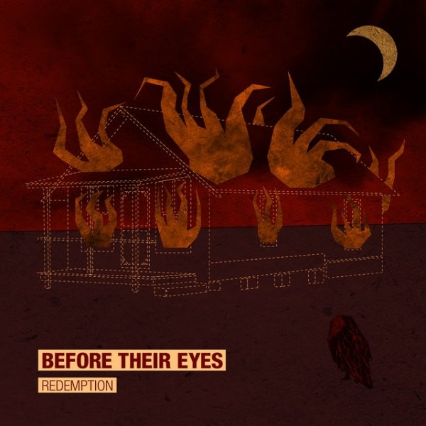 Before Their Eyes Redemption, 2012