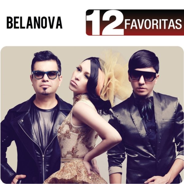 Belanova 12 Favoritas, 2014