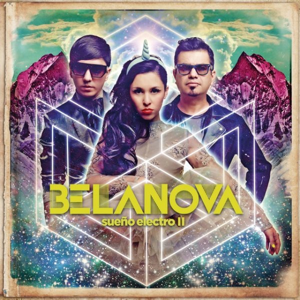 Belanova Sueño Electro II, 2011