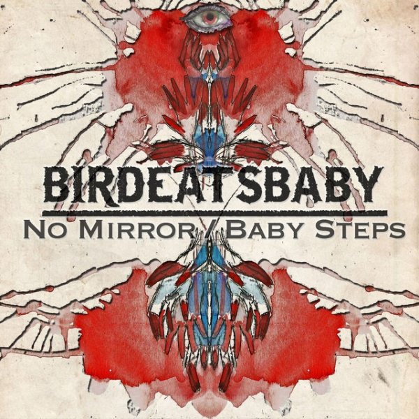 No Mirror / Baby Steps Album 